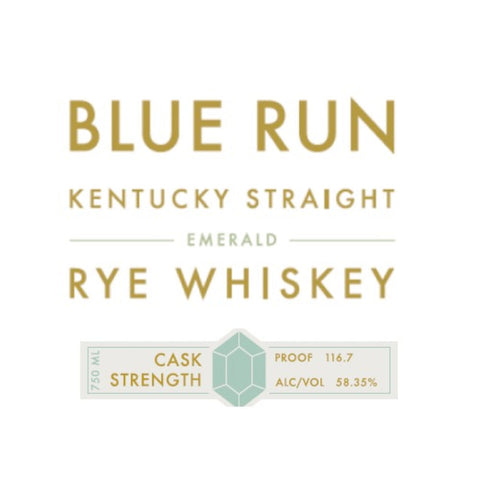 Blue Run Emerald Cask Strength Kentucky Straight Rye Whiskey Blue Run Emerald Cask Strength Kentucky Straight Rye Whiskey
