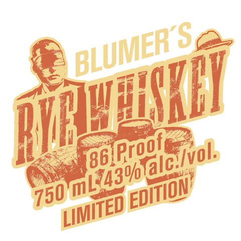 Blumer's Rye Whiskey Limited Edition Blumer's Rye Whiskey Limited Edition