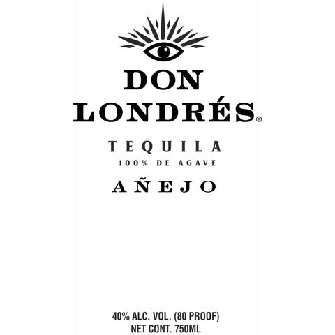 Don Londrés Añejo Tequila by Dre London Don Londrés Añejo Tequila by Dre London