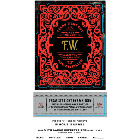 Fierce Whiskers Single Barrel Texas Tight Cut Straight Rye Whiskey Fierce Whiskers Single Barrel Texas Tight Cut Straight Rye Whiskey