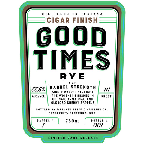 Good Times Cigar Finish Rye Good Times Cigar Finish Rye