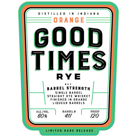 Good Times Orange Rye Good Times Orange Rye
