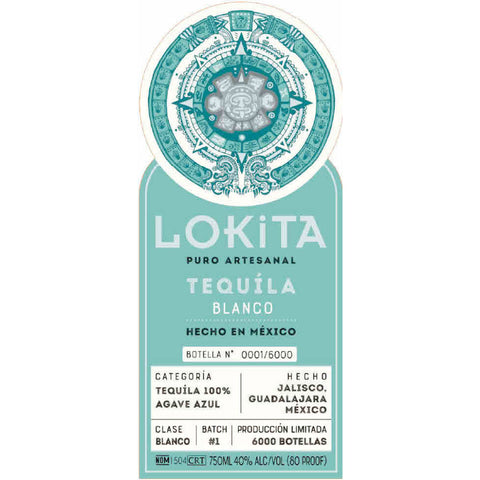 Lokita Blanco Tequila Batch #1 Lokita Blanco Tequila Batch #1