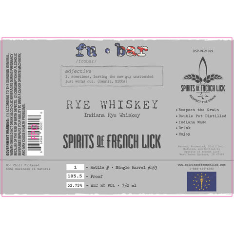 Spirits of French Lick Fu-Bar Indiana Rye Spirits of French Lick Fu-Bar Indiana Rye