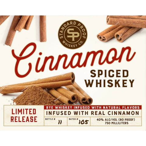 Standard Proof Cinnamon Spiced Whiskey Standard Proof Cinnamon Spiced Whiskey