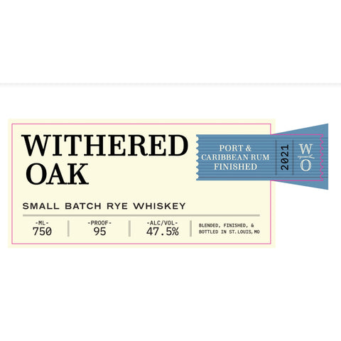 Withered Oak Small Batch Rye Whiskey Withered Oak Small Batch Rye Whiskey