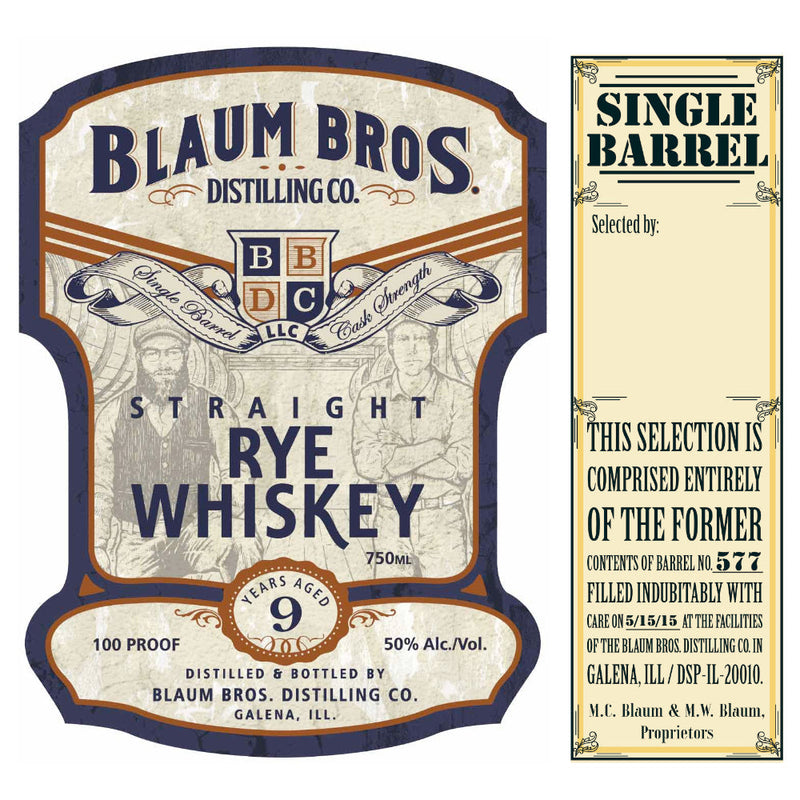 Blaum Bros 9 Year Old Single Barrel Straight Rye Whiskey