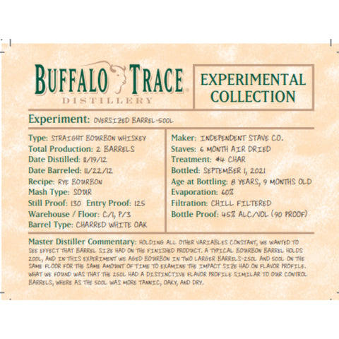 Buffalo Trace Experimental Collection Oversized Barrel 500L