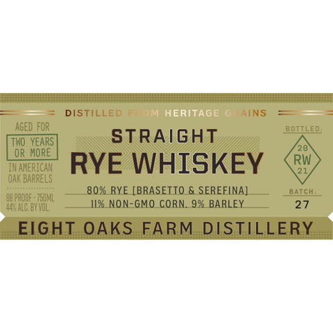 Eight Oaks Straight Rye Whiskey