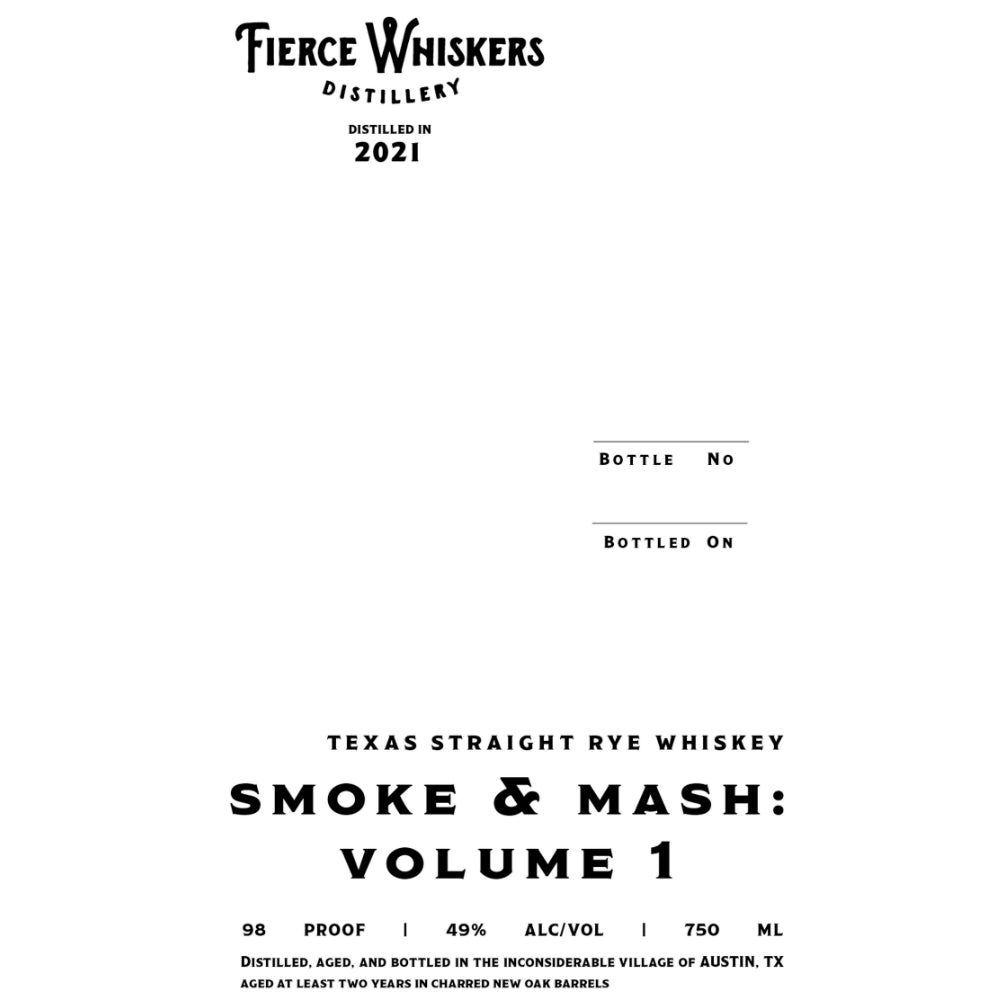 Fierce Whiskers Smoke & Mash: Volume 1 Texas Straight Rye