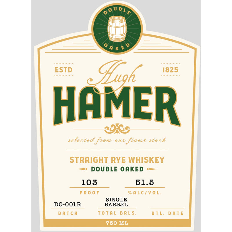 Hugh Hamer Double Oaked Straight Rye