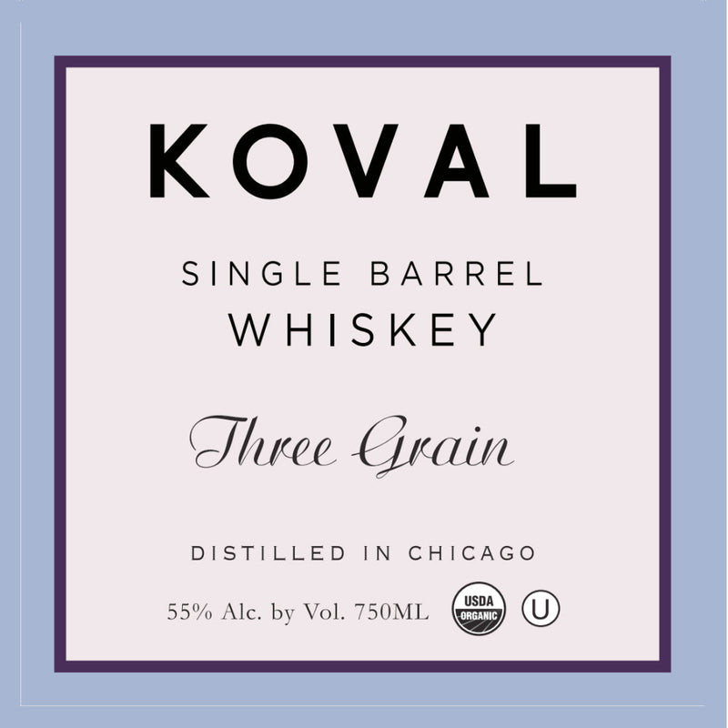 Koval Three Grain Single Barrel Whiskey