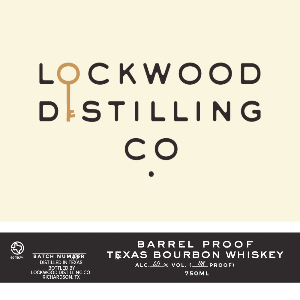 Lockwood Distilling Barrel Proof Texas Bourbon Whiskey