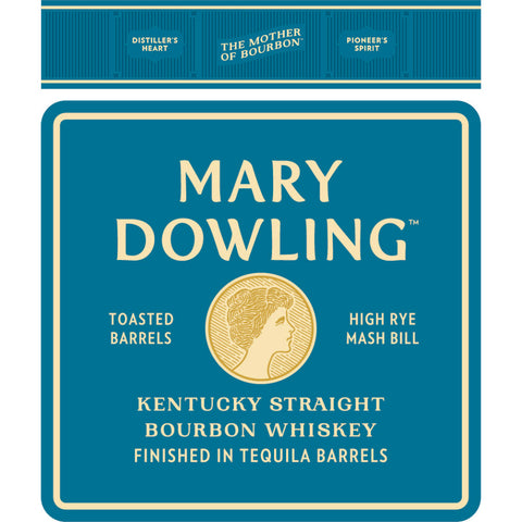 Mary Dowling Straight Bourbon Finished in Tequila Barrels