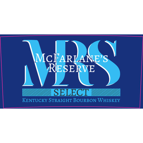 McFarlane's Reserve Select Kentucky Straight Bourbon