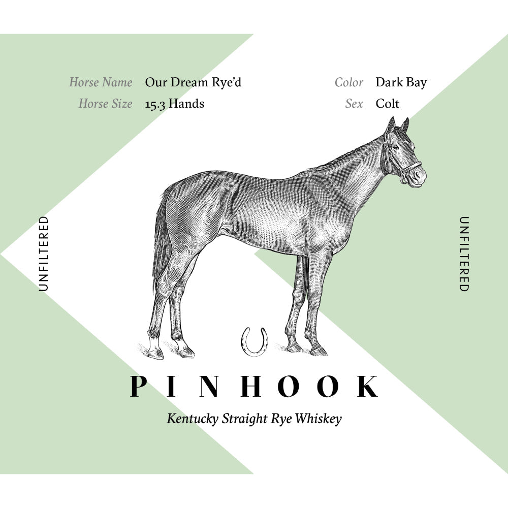 Pinhook Our Dream Rye’d Kentucky Straight Rye 2023 Release