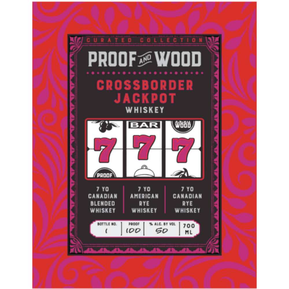 Proof & Wood Crossborder Jackpot Whiskey