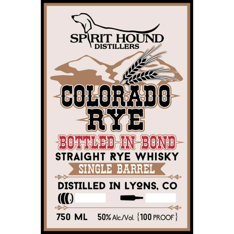 Spirit Hound Colorado Straight Rye Bottled in Bond