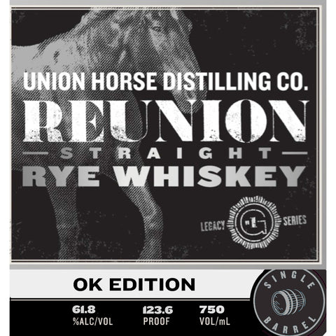 Union Horse Reunion Rye Whiskey OK Edition